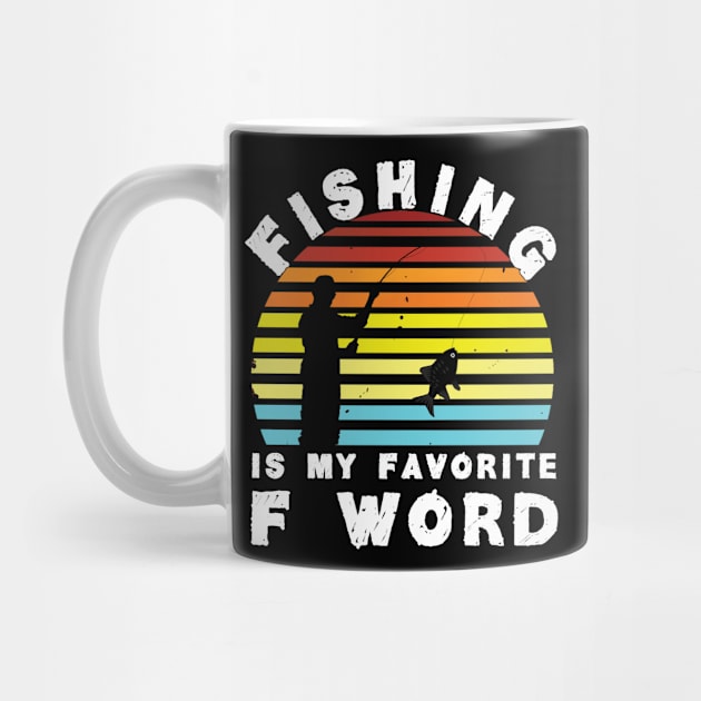 Fishing My Favorite F word by Kishu